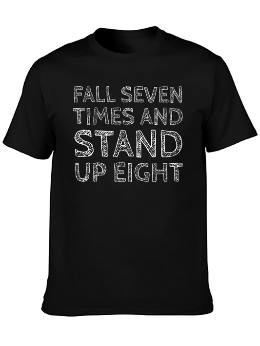Fall Seven Times Stand Up Eight Graphic Tee