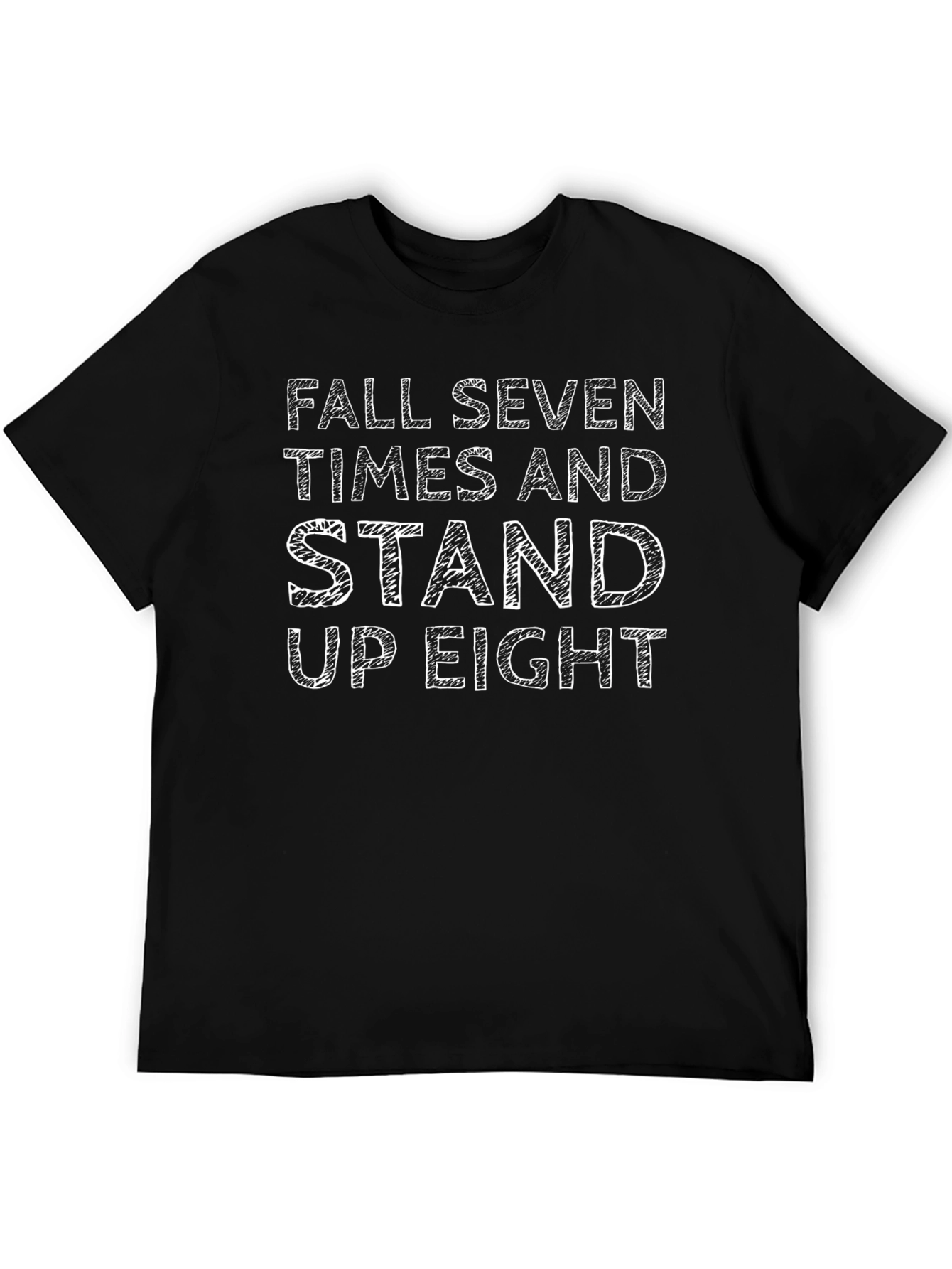 Fall Seven Times Stand Up Eight Graphic Tee