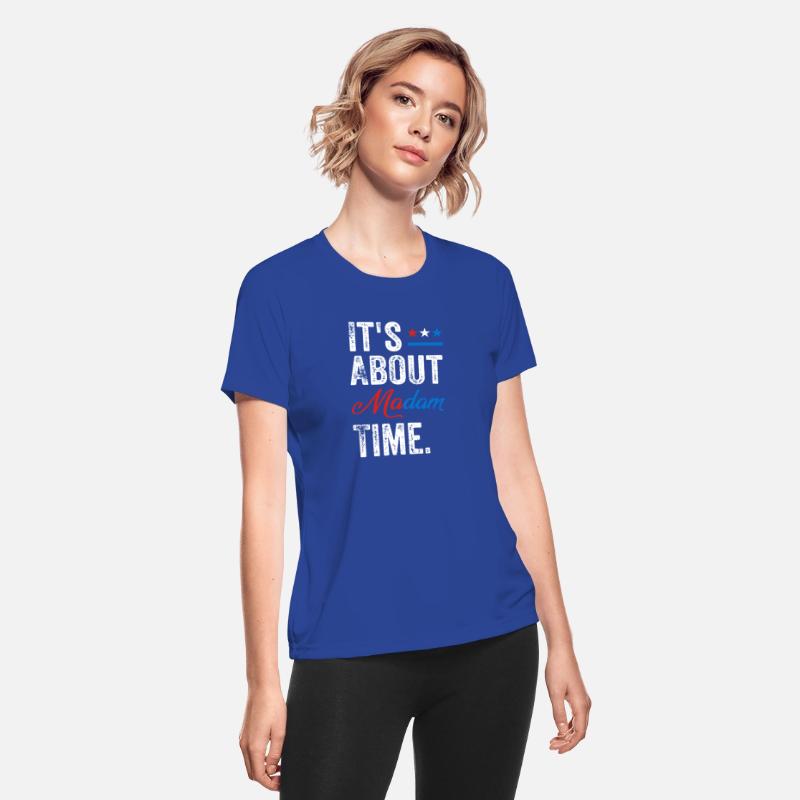 Kamala Harris 2024 It's About Madam Time