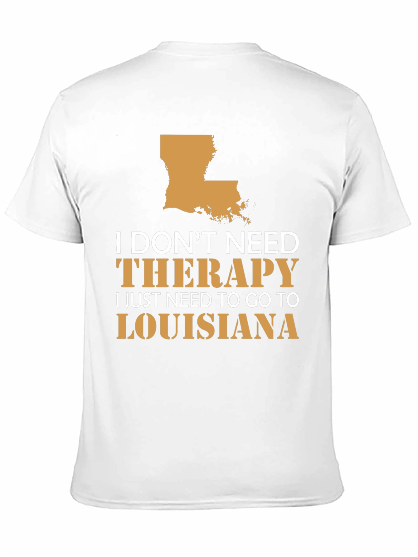 Louisiana Therapy T-Shirt Funny State Pride Tee