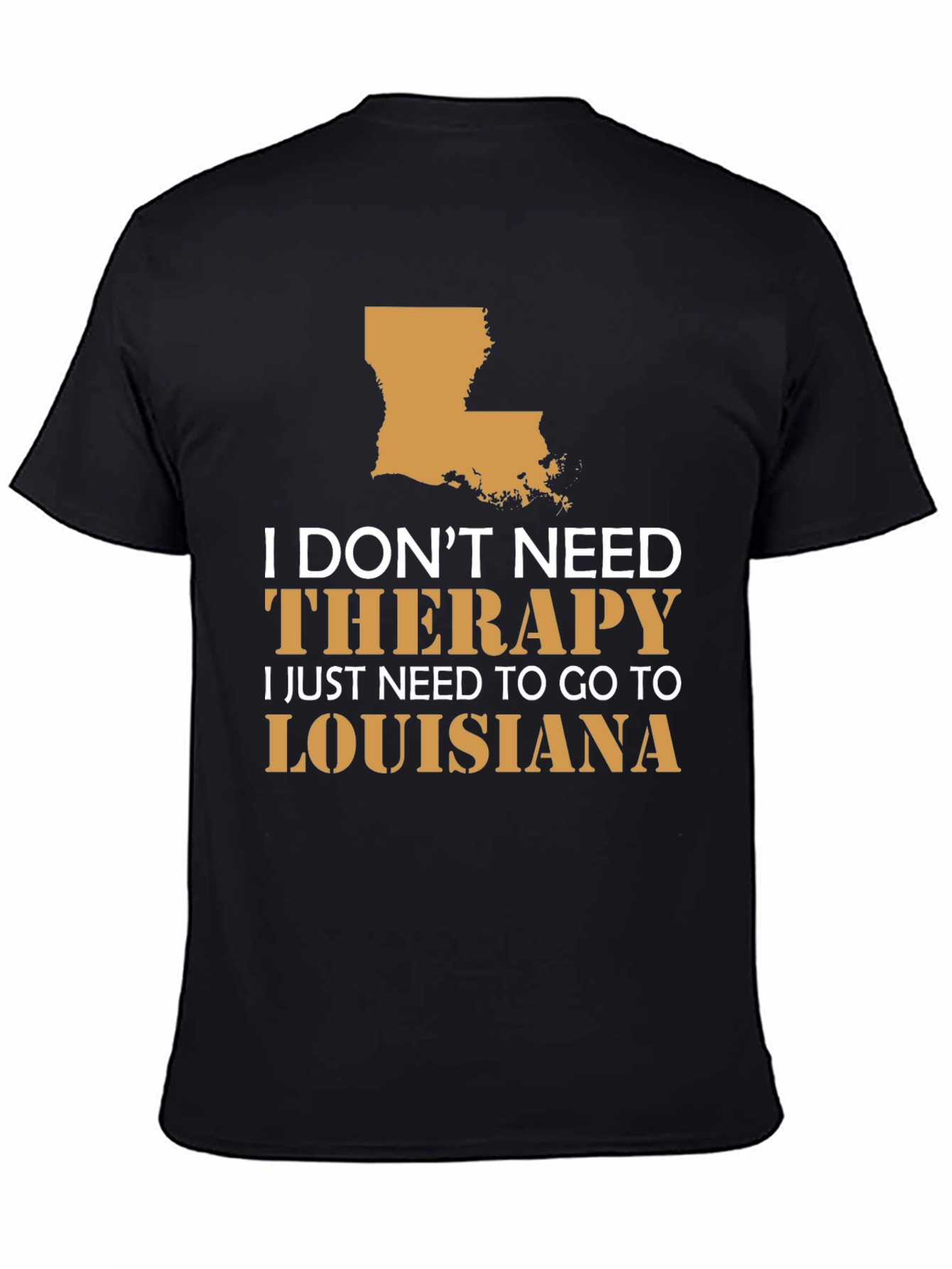 Louisiana Therapy T-Shirt Funny State Pride Tee