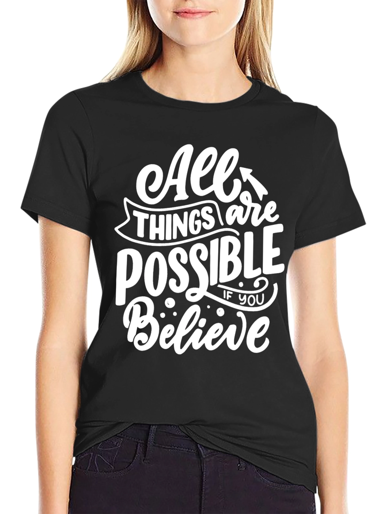 Inspirational Graphic Tee - All Things Are Possible