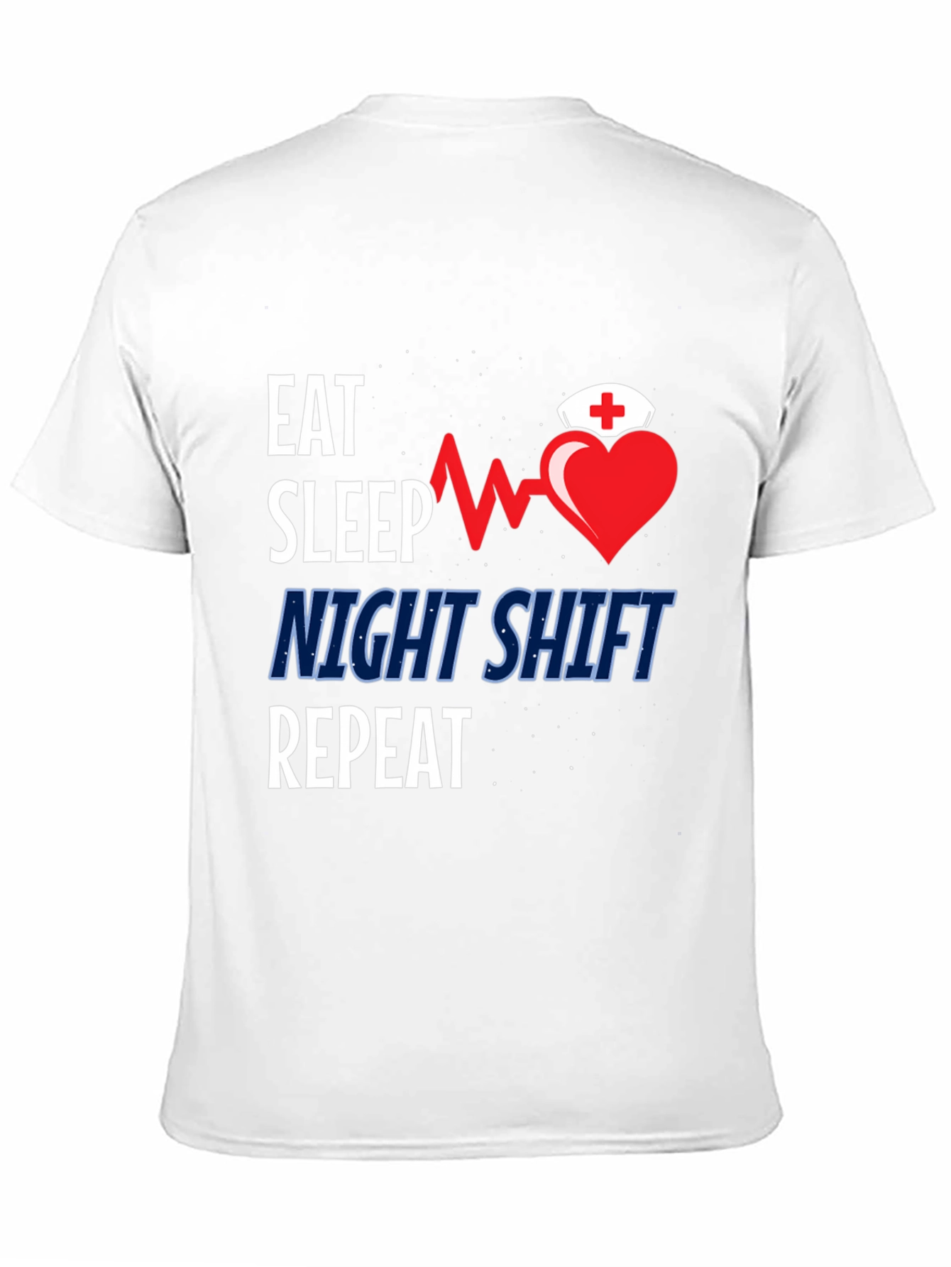 Eat Sleep Night Shift Repeat Graphic Tee