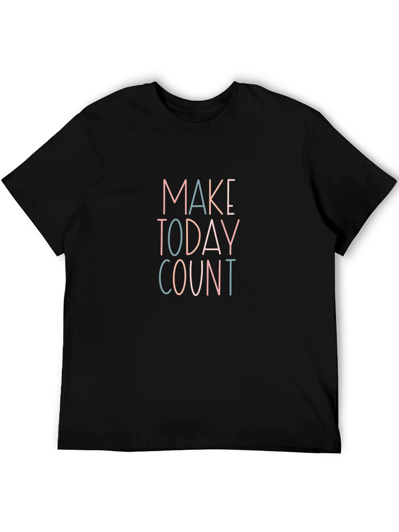 Make Today Count Graphic Tee - Positive Vibes