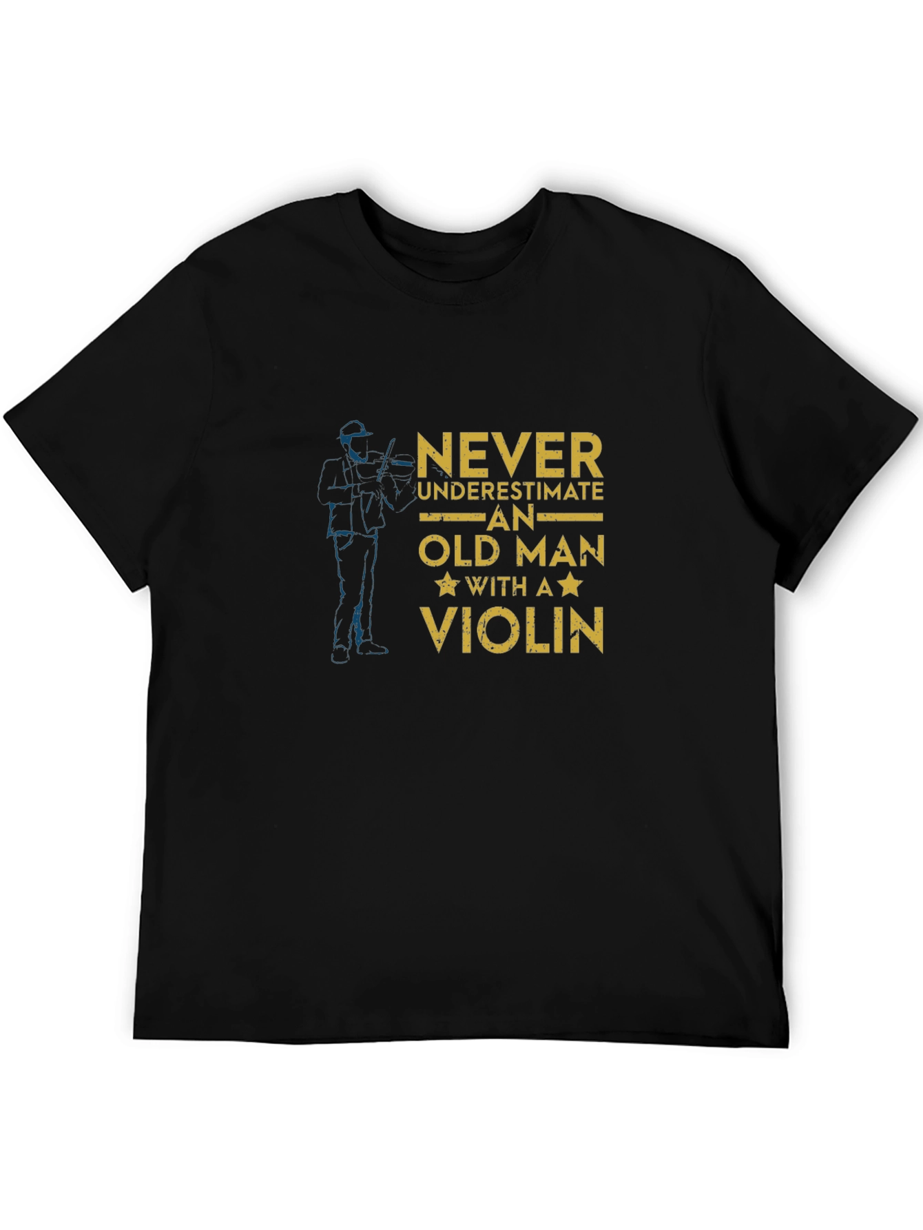 Never Underestimate Old Man with a Violin T-Shirt