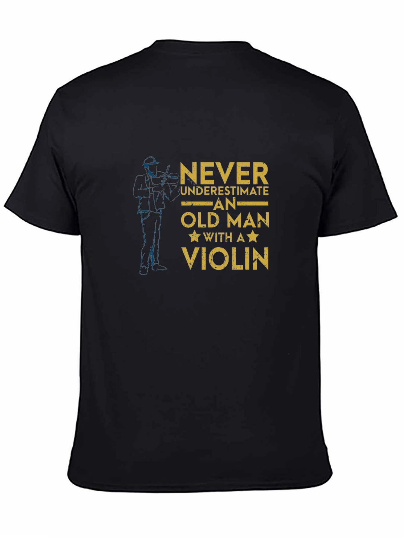 Never Underestimate Old Man with a Violin T-Shirt