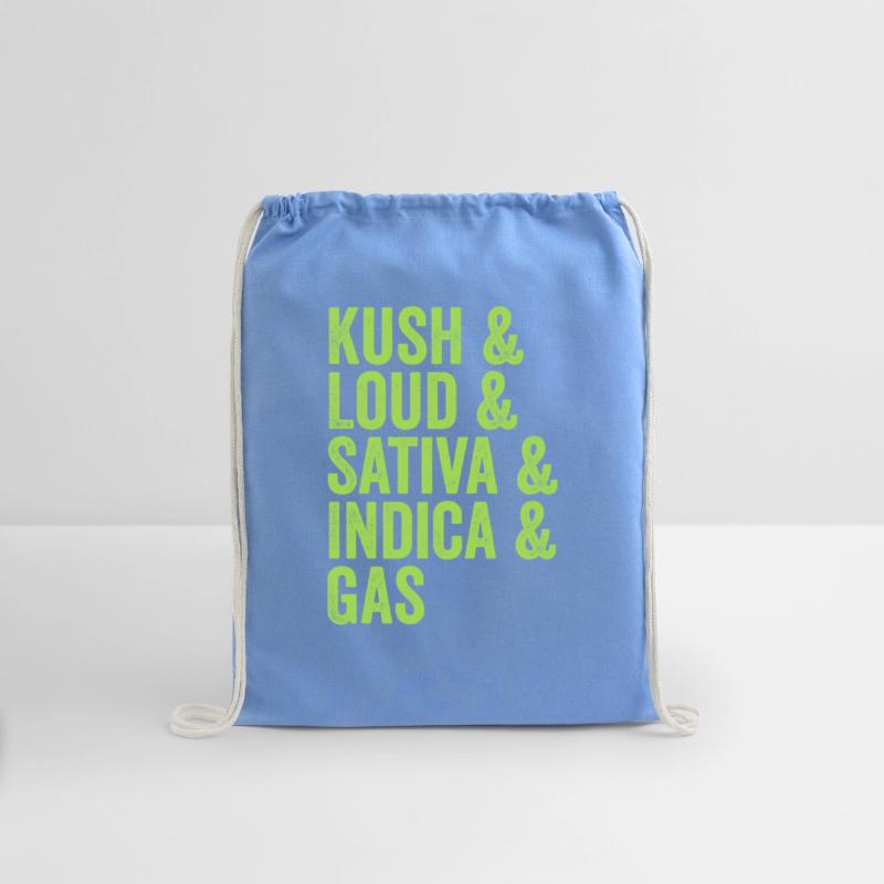 Kush & Loud & Sativa & Indica & Gas