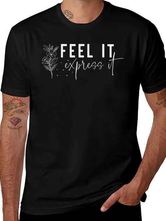 Feel It Express It Black Graphic Tee