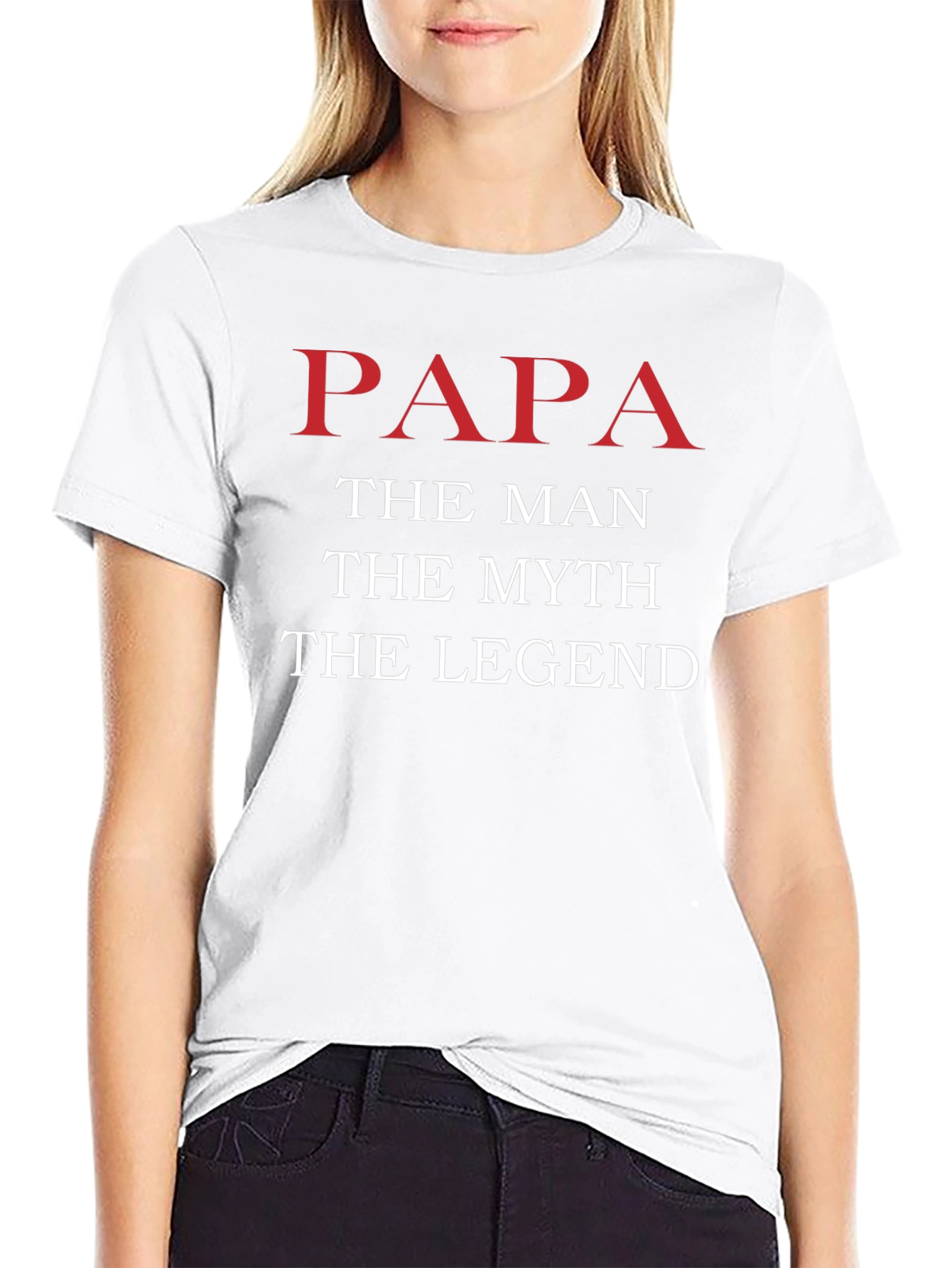 Papa The Man The Myth The Legend T-Shirt