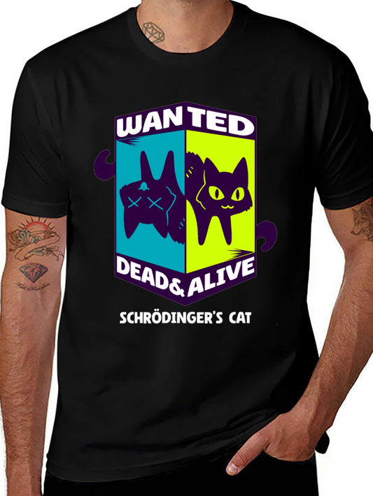 Schrödingers Cat Wanted Dead & Alive Graphic T-Shirt