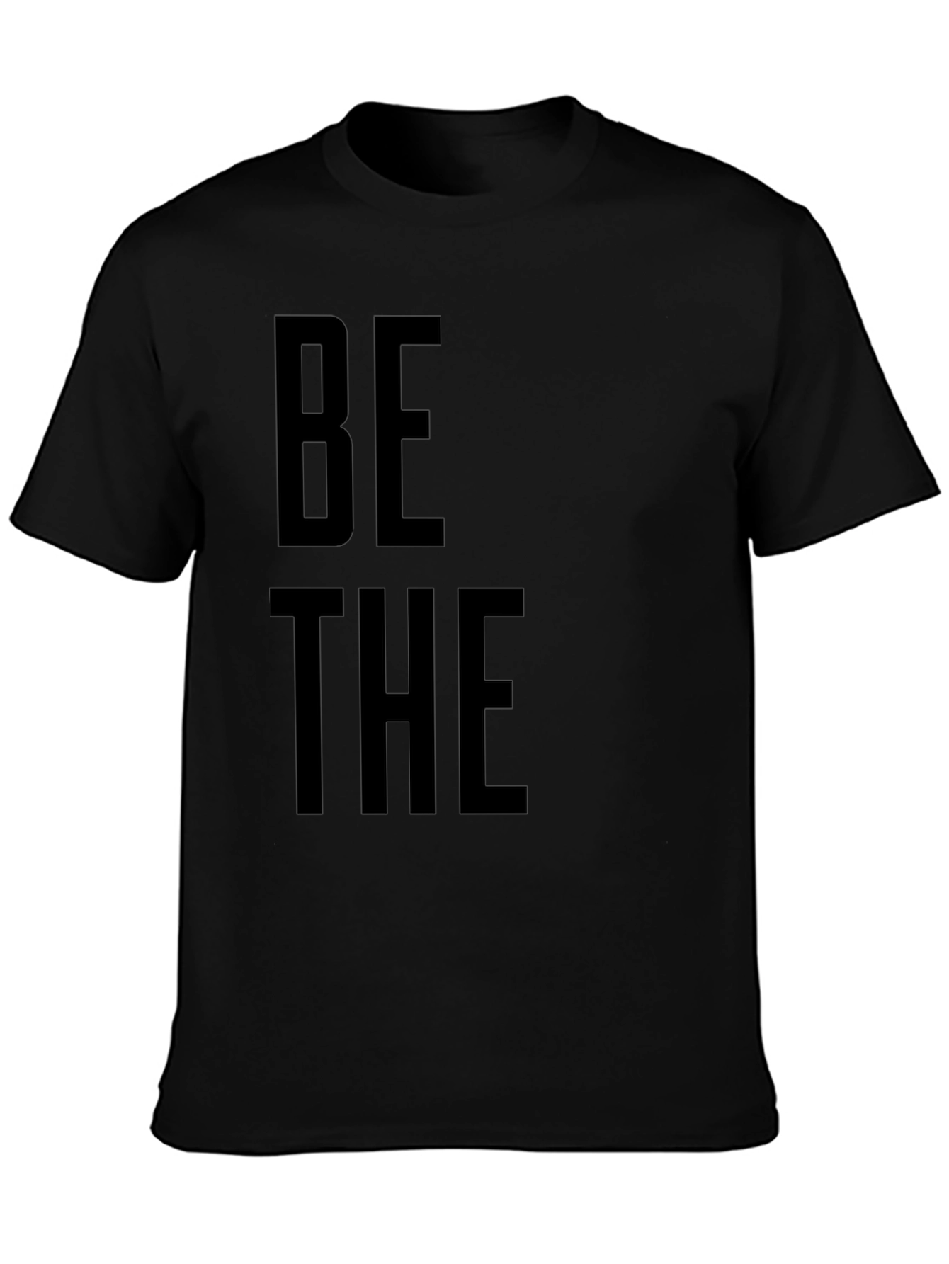 Be The Best T-Shirt - Black Graphic Tee