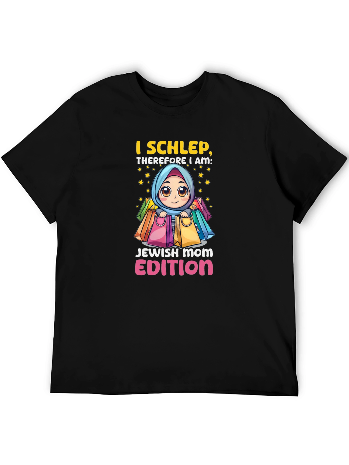 I Schlep Jewish Mom Edition Black T-Shirt