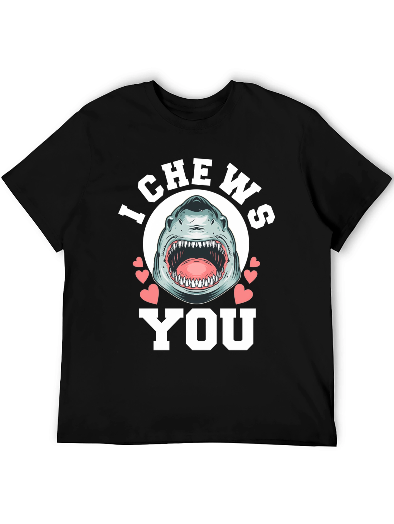 I Chews You Shark Graphic Tee - Black