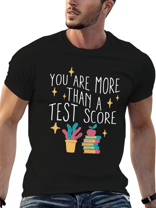 You Are More Than a Test Score Black Graphic Tee
