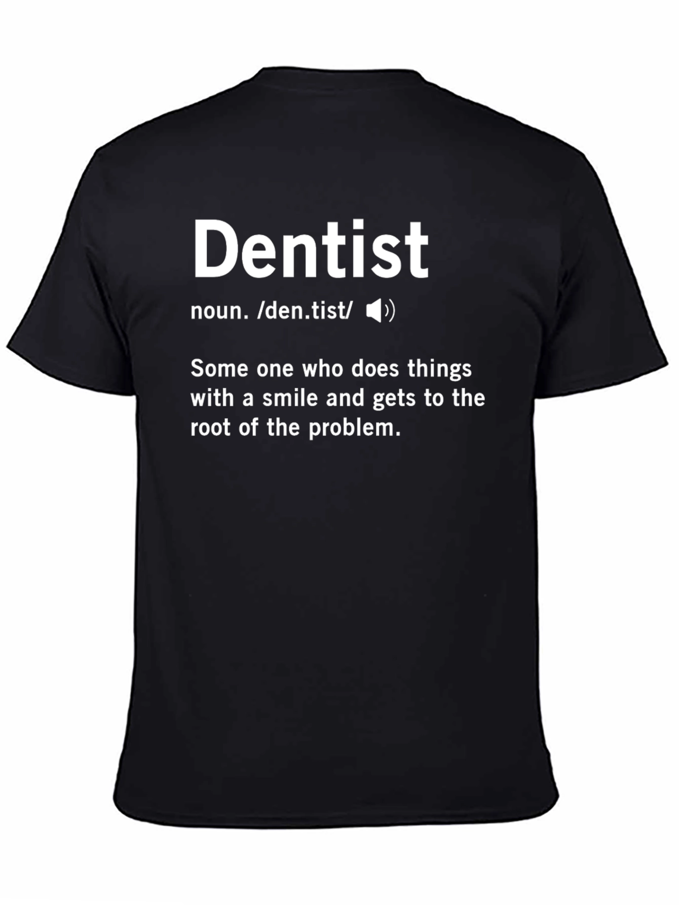 Dentist Definition T-Shirt - Funny Dental Apparel