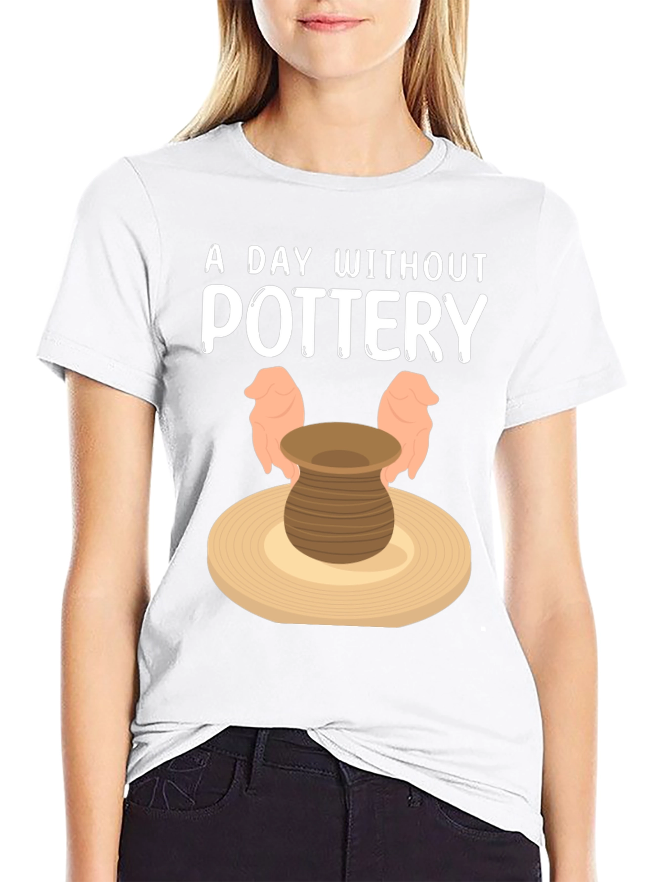 Pottery Lover T-Shirt - A Day Without Pottery