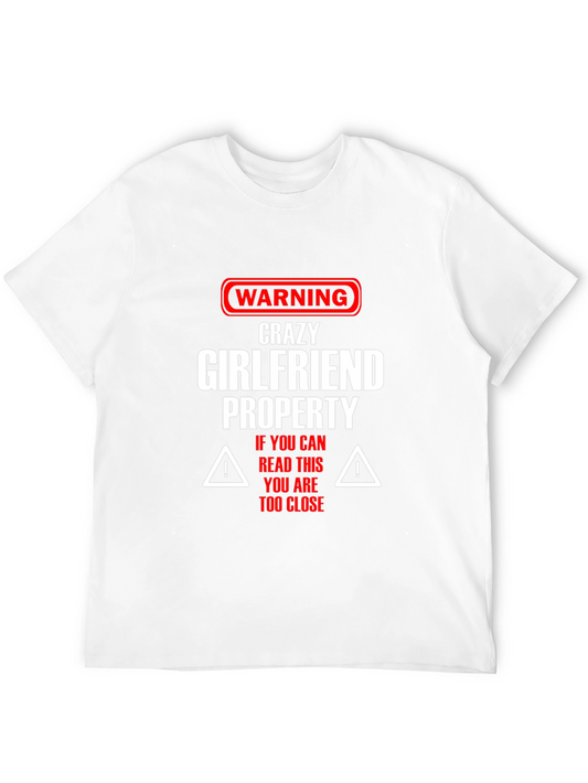 Warning Crazy Girlfriend Property Novelty Graphic Tee