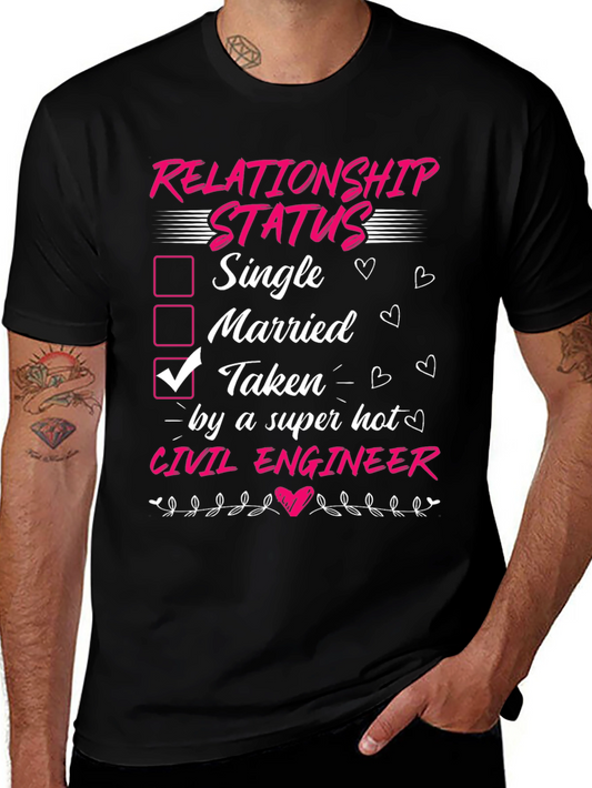 Relationship Status Civil Engineer T-Shirt
