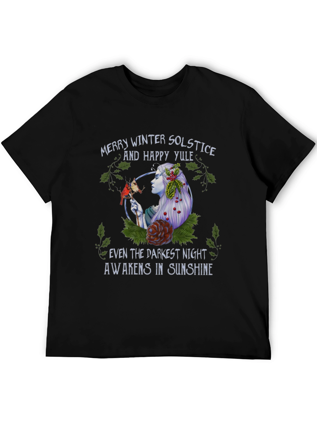 Winter Solstice Yule T-Shirt - Darkest Night Sunshine