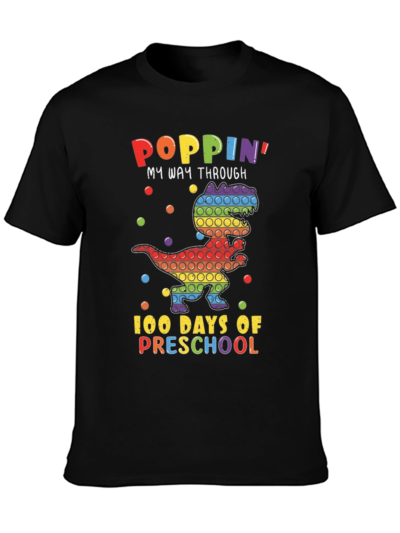 Poppin My Way Through 100 Days of Preschool T-Shirt