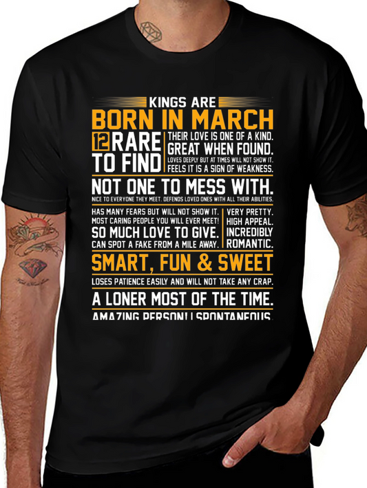 Kings Born in March T-Shirt - Rare & Great Love