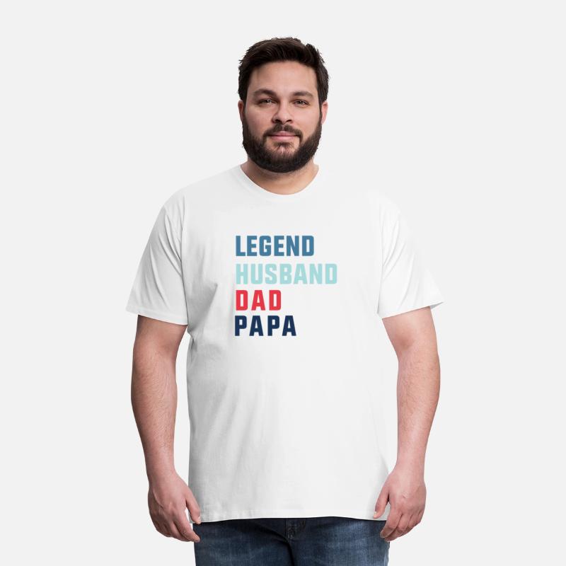 Legend husband dad papa