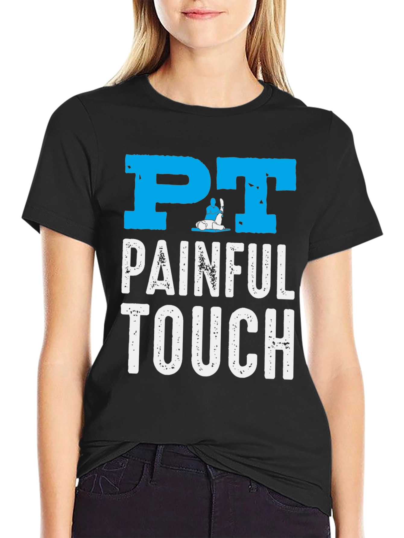 PT Painful Touch Graphic Tee - Physical Therapy Shirt
