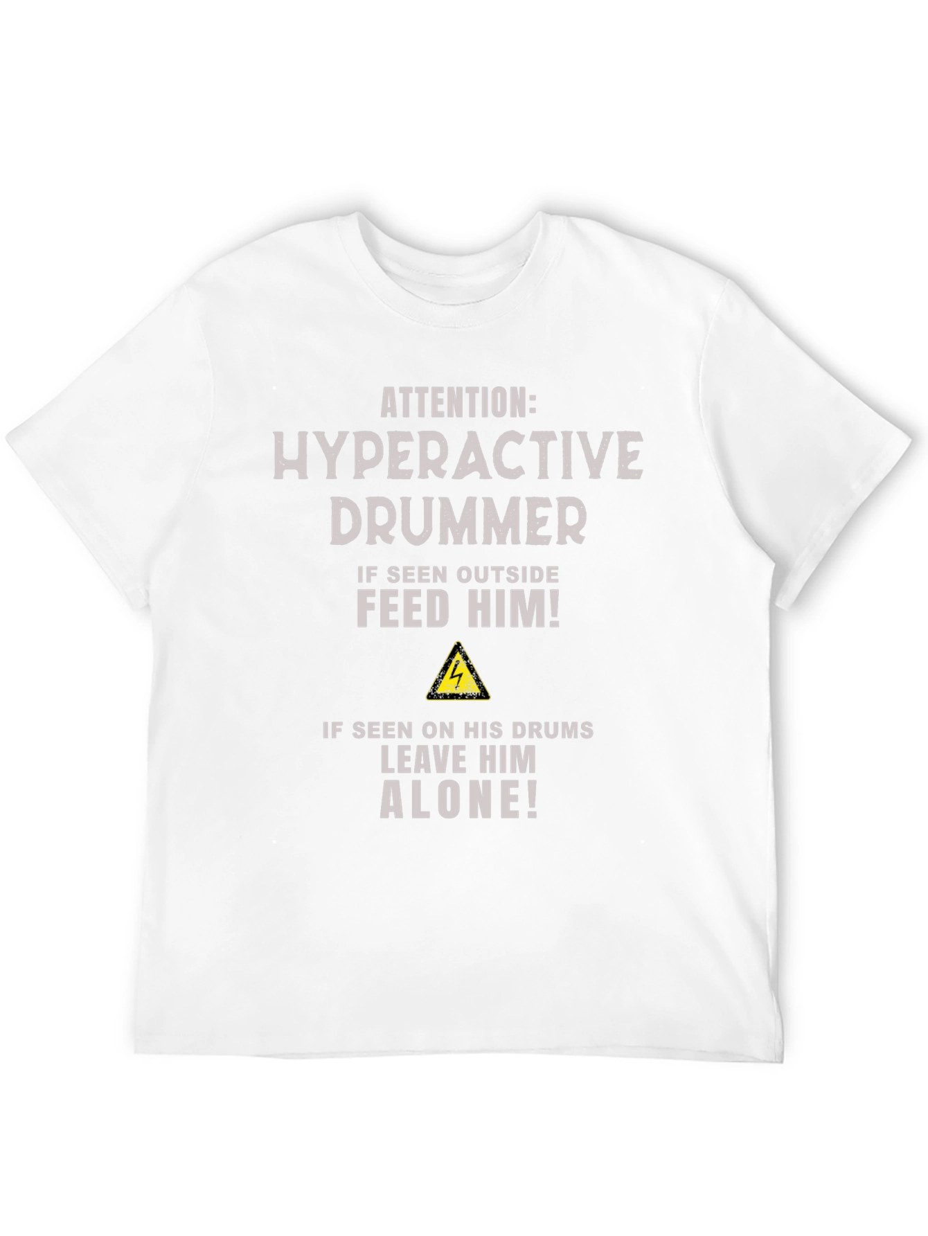 Hyperactive Drummer T-Shirt - Funny Musician Tee