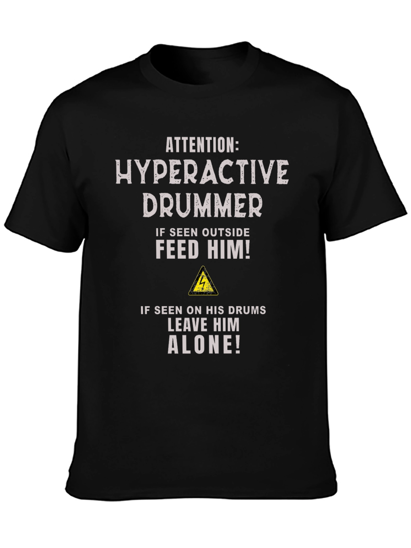 Hyperactive Drummer T-Shirt - Funny Musician Tee