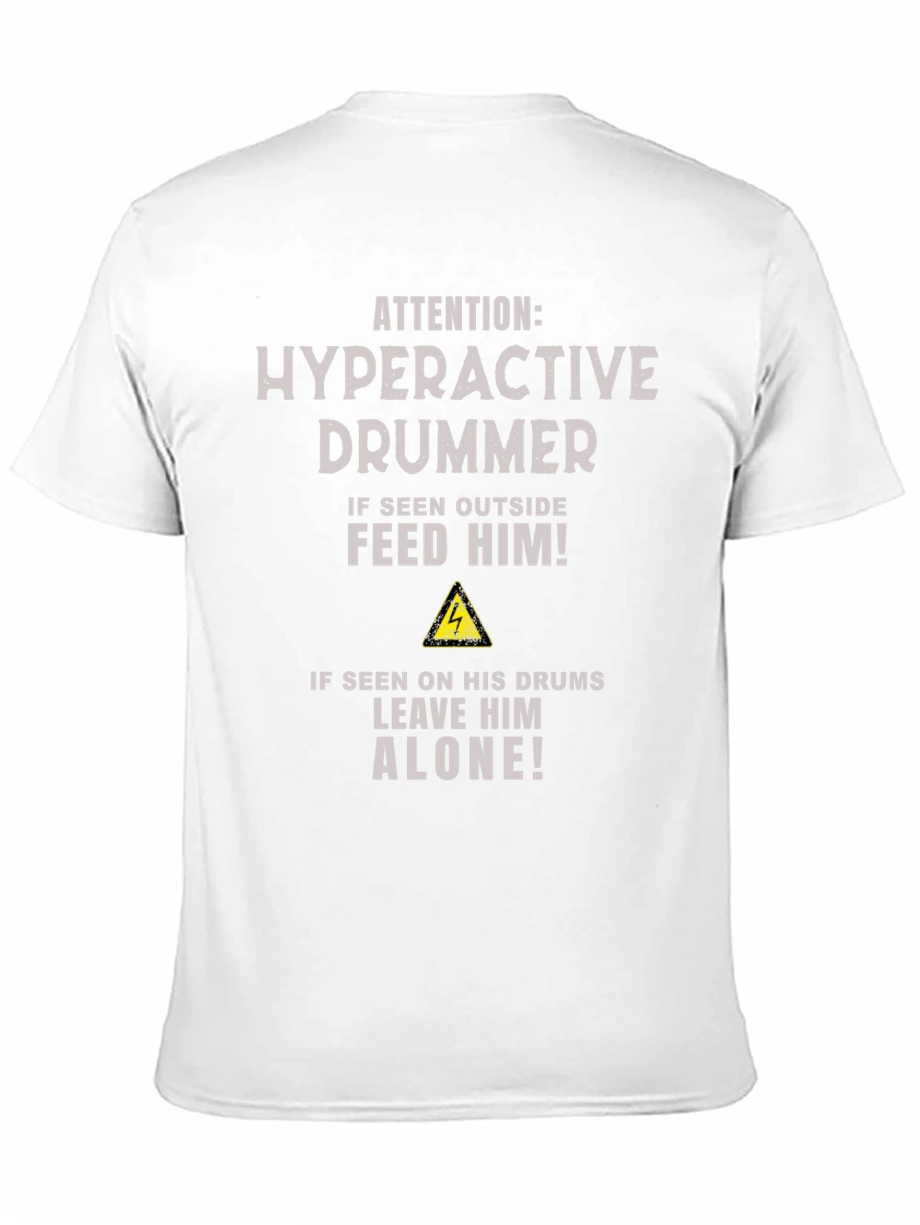 Hyperactive Drummer T-Shirt - Funny Musician Tee
