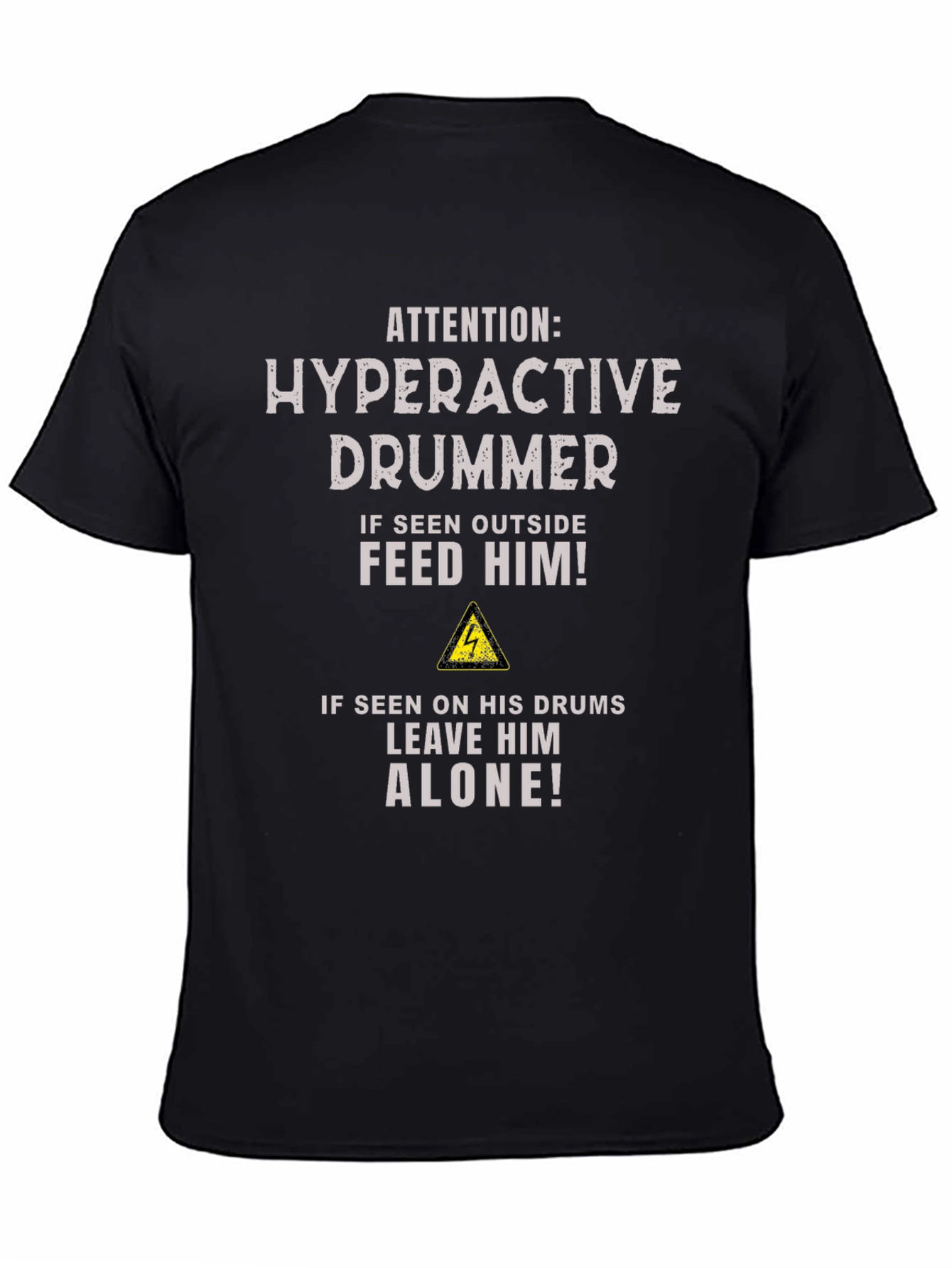 Hyperactive Drummer T-Shirt - Funny Musician Tee