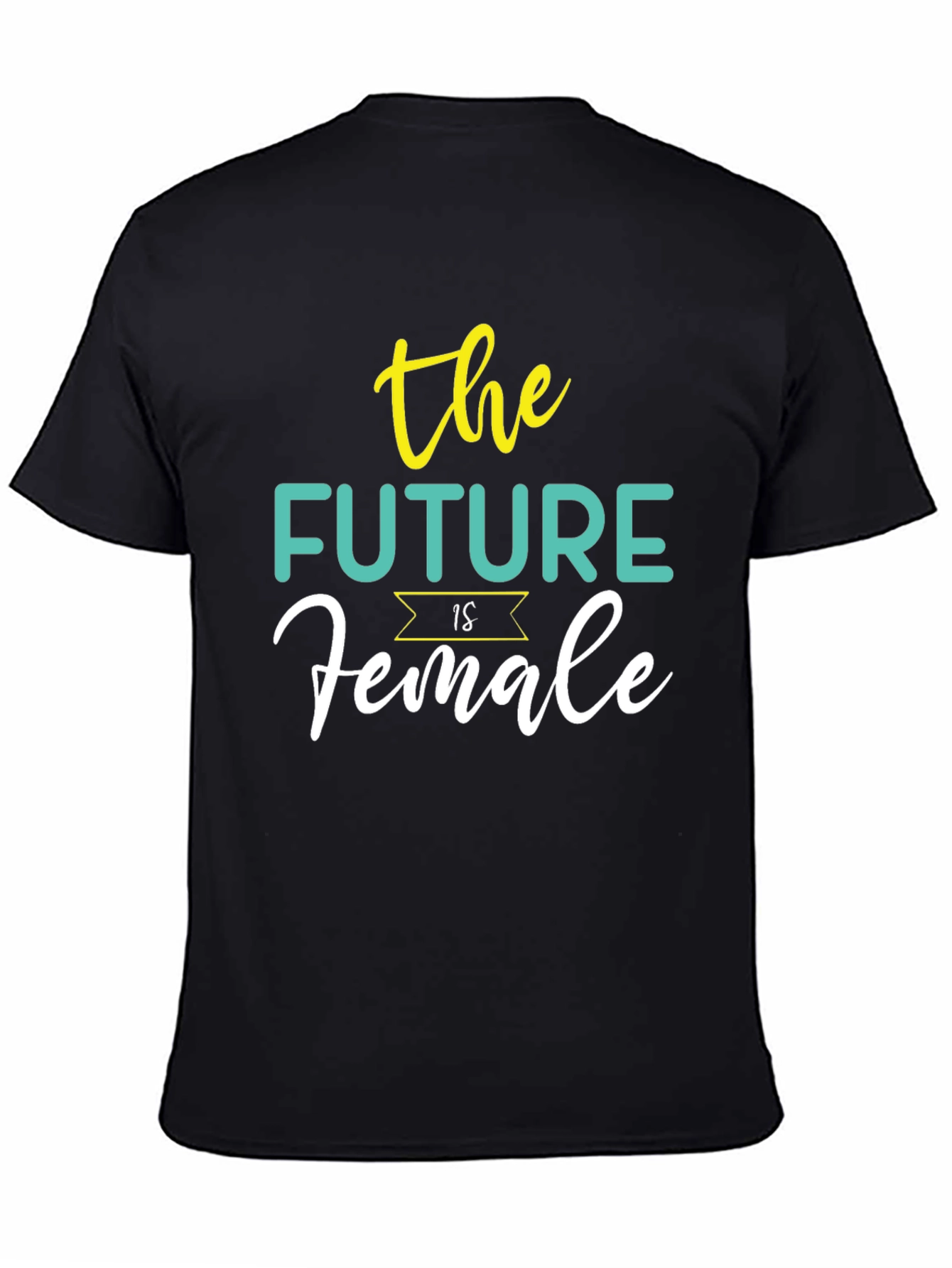 The Future is Female Graphic T-Shirt