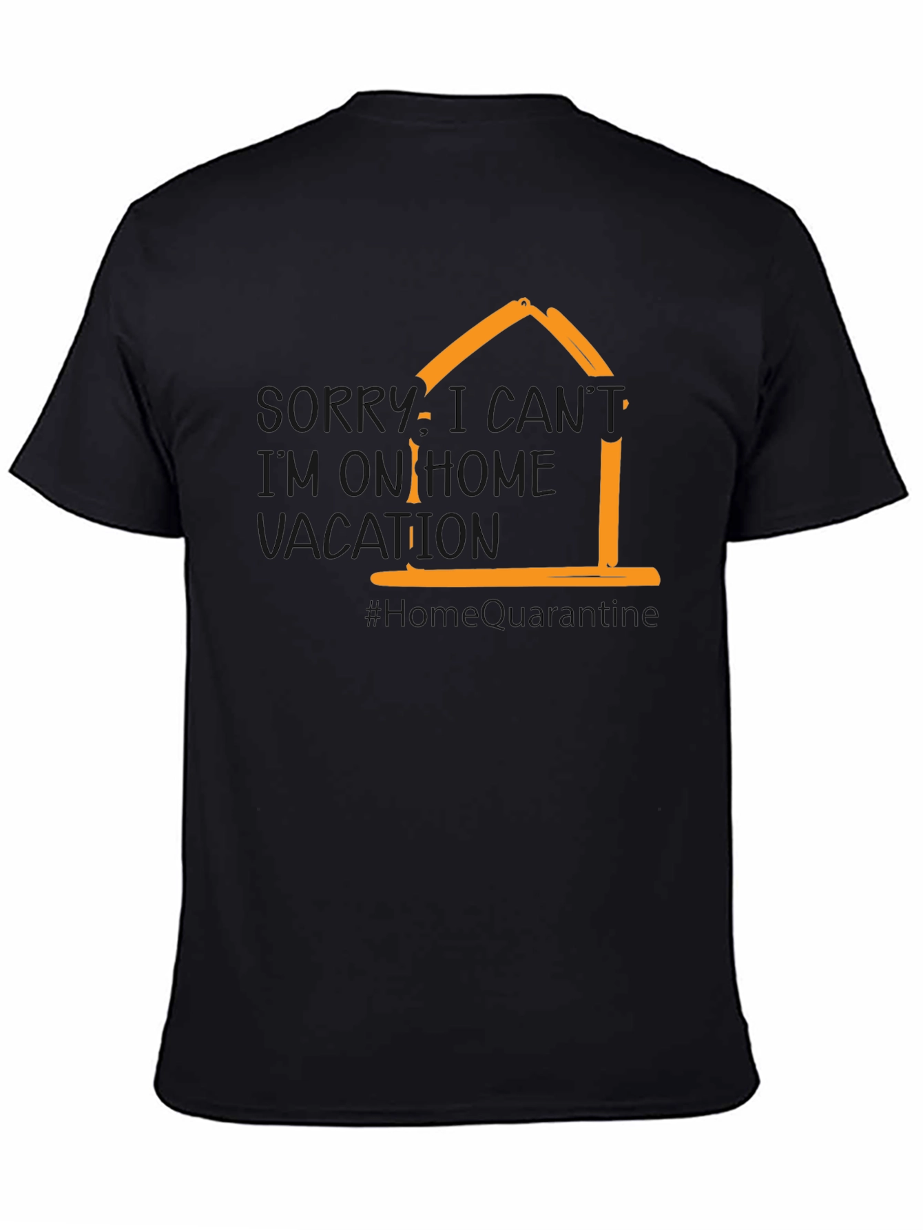 Home Vacation T-Shirt - Quarantine Humor