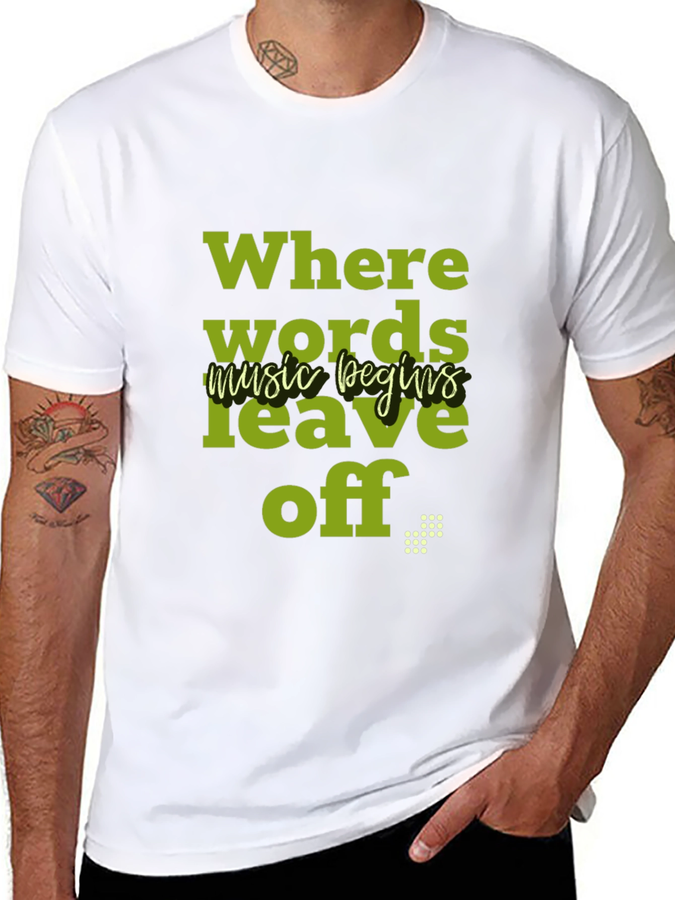 Where Words Leave Off Music Begins T-Shirt