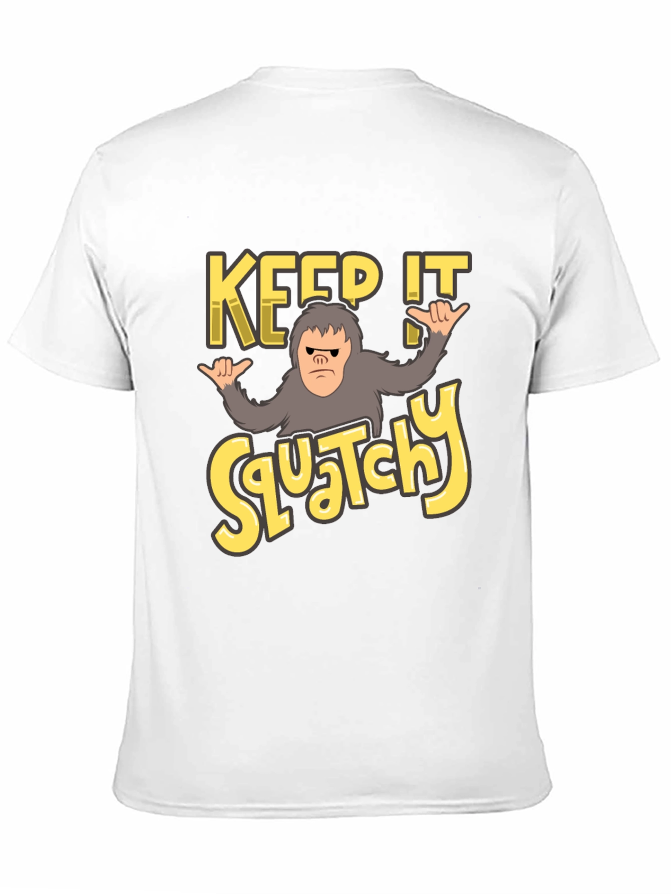 Keep It Squatchy T-Shirt Funny Bigfoot Tee