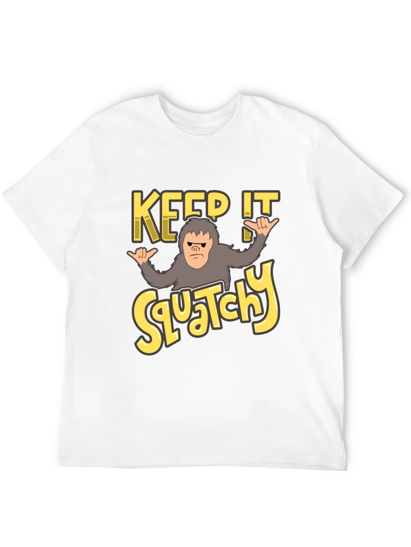 Keep It Squatchy T-Shirt Funny Bigfoot Tee