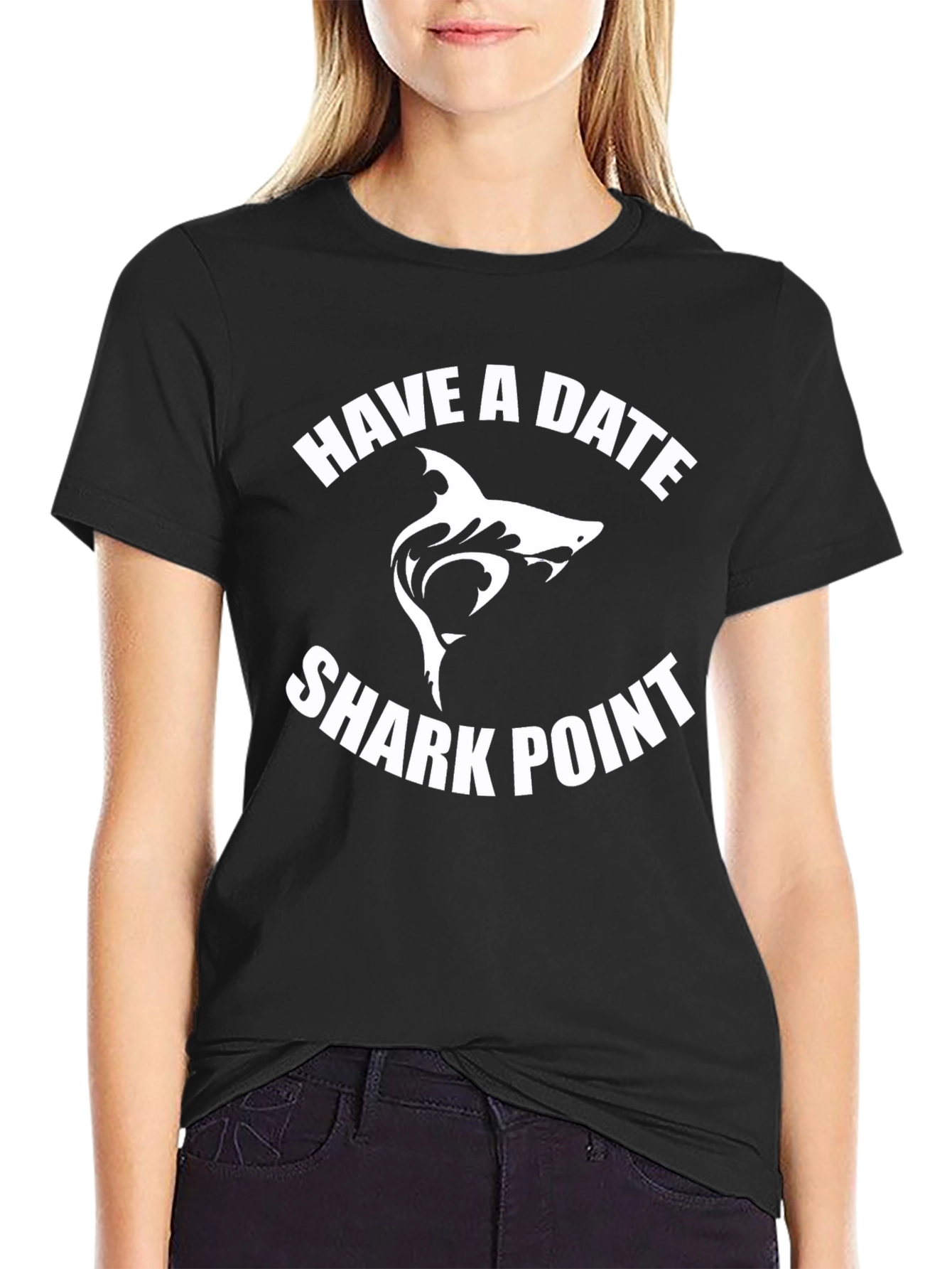 Have A Date - Shark Point T-Shirt