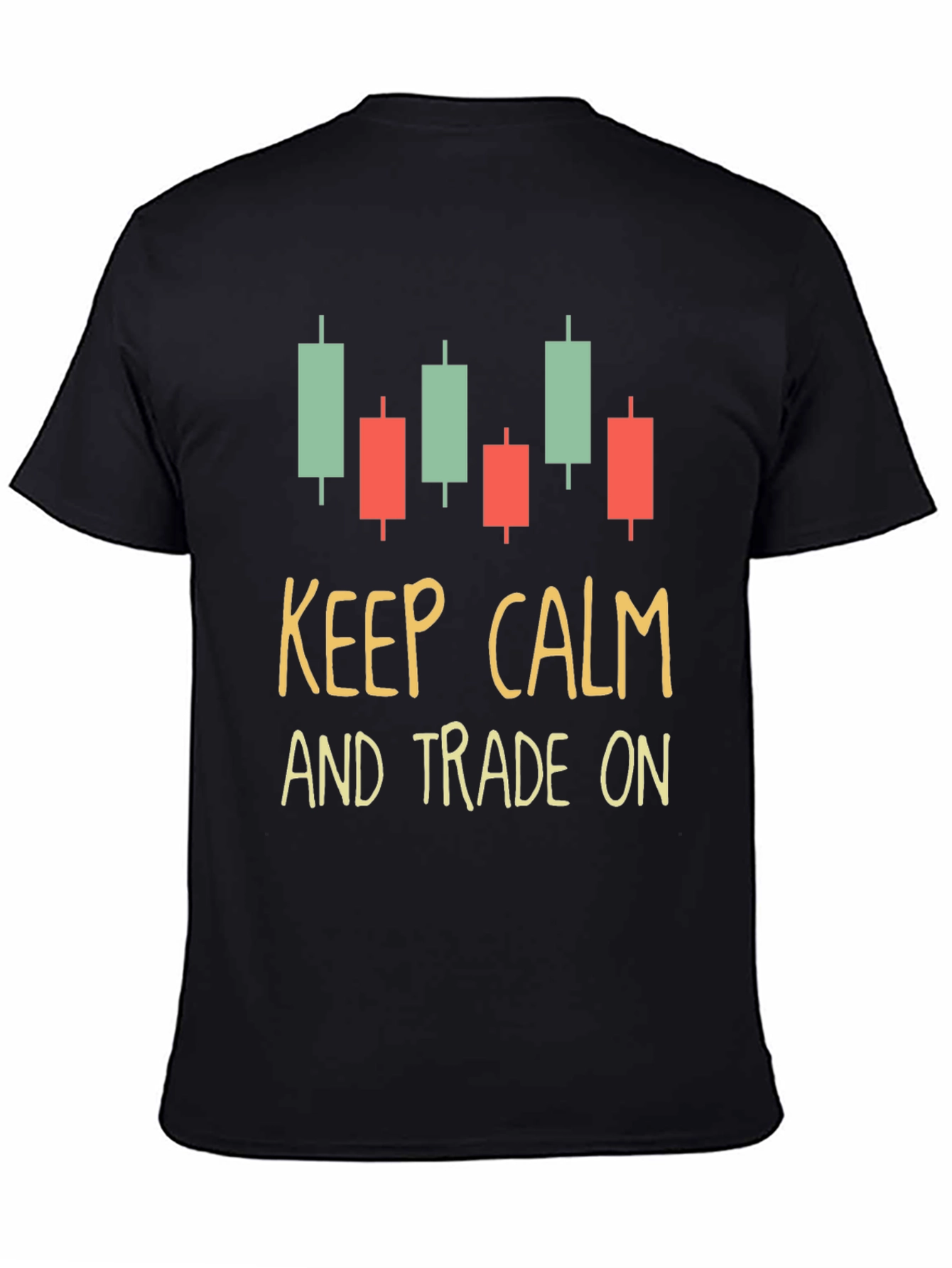 Keep Calm and Trade On Black Graphic Tee