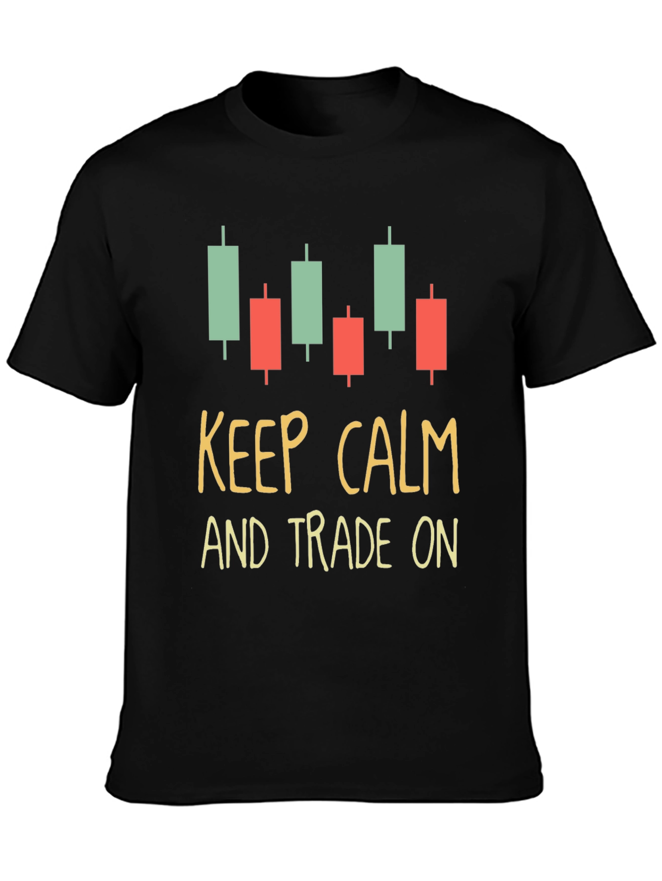 Keep Calm and Trade On Black Graphic Tee