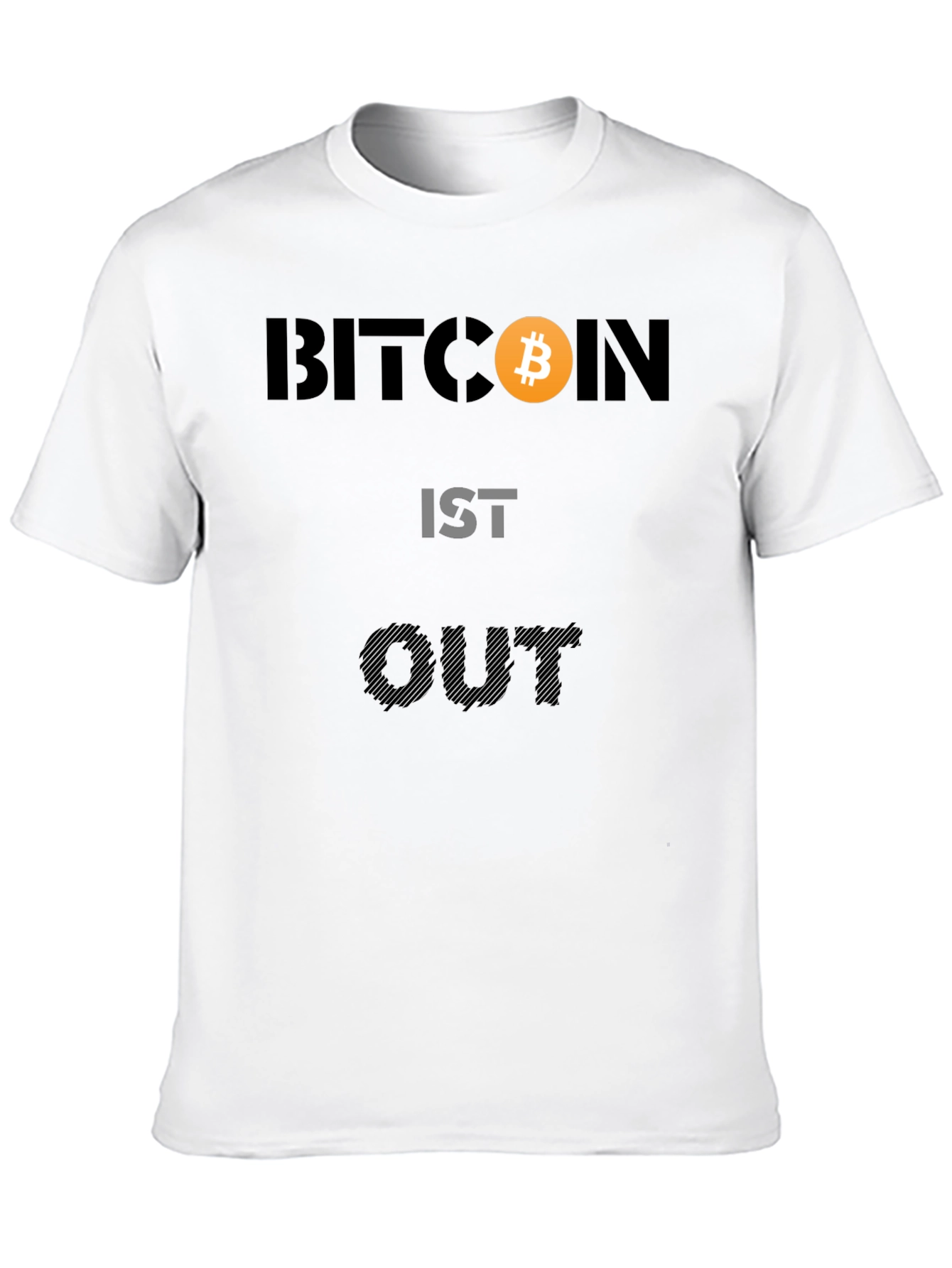 Bitcoin IST OUT Black Graphic Tee