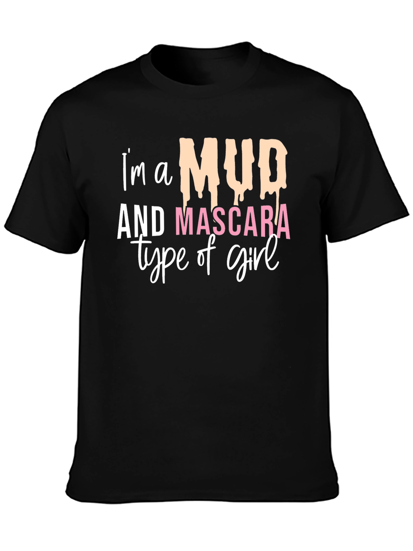 Mud & Mascara Graphic Tee - Trendy Womens T-Shirt