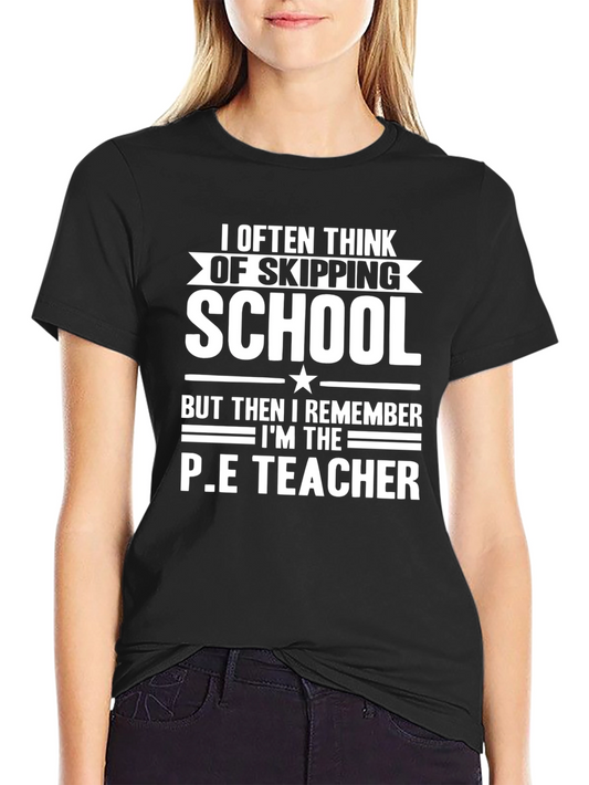Funny P.E. Teacher Graphic T-Shirt