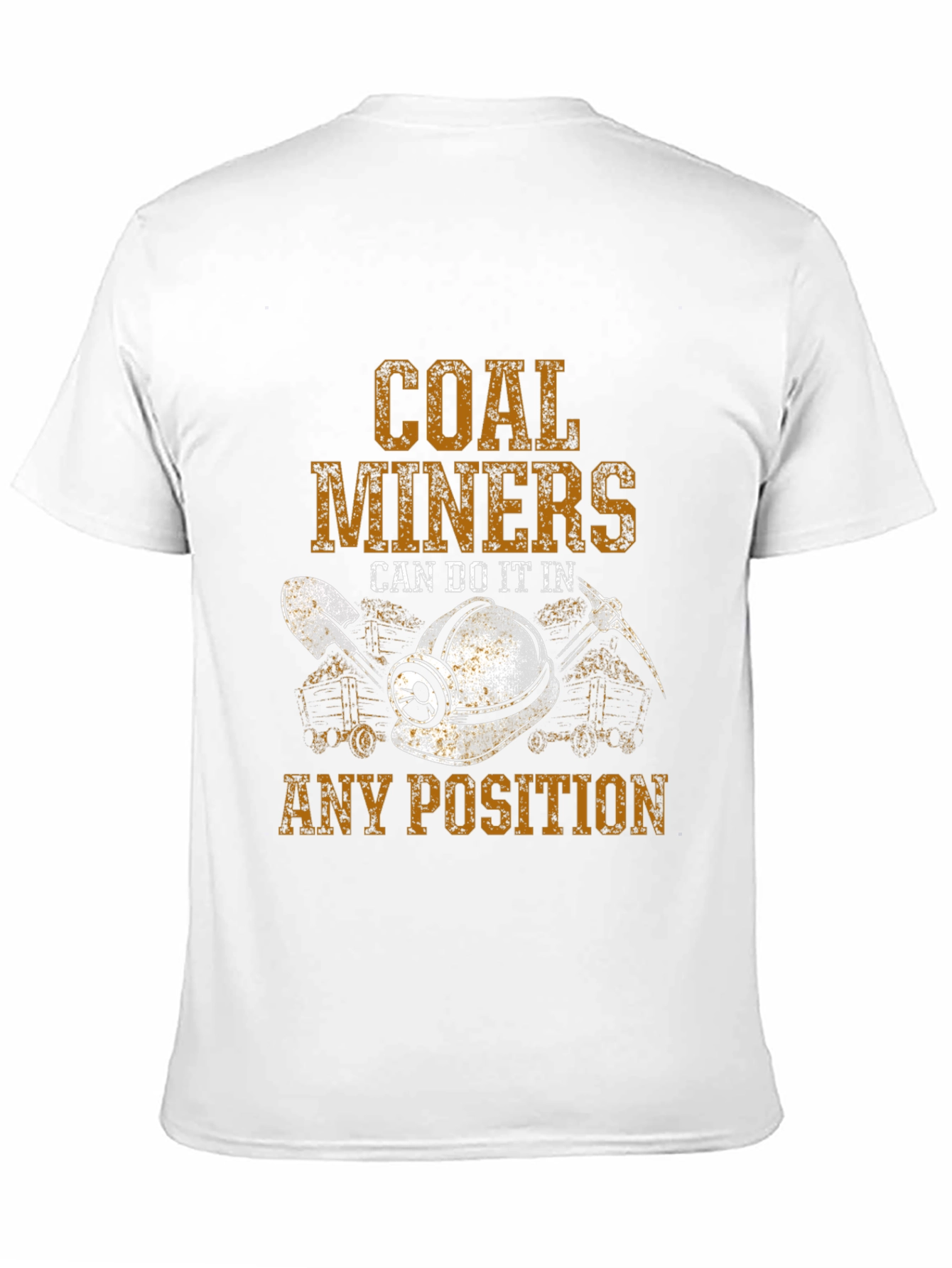 Coal Miners Any Position Graphic Tee