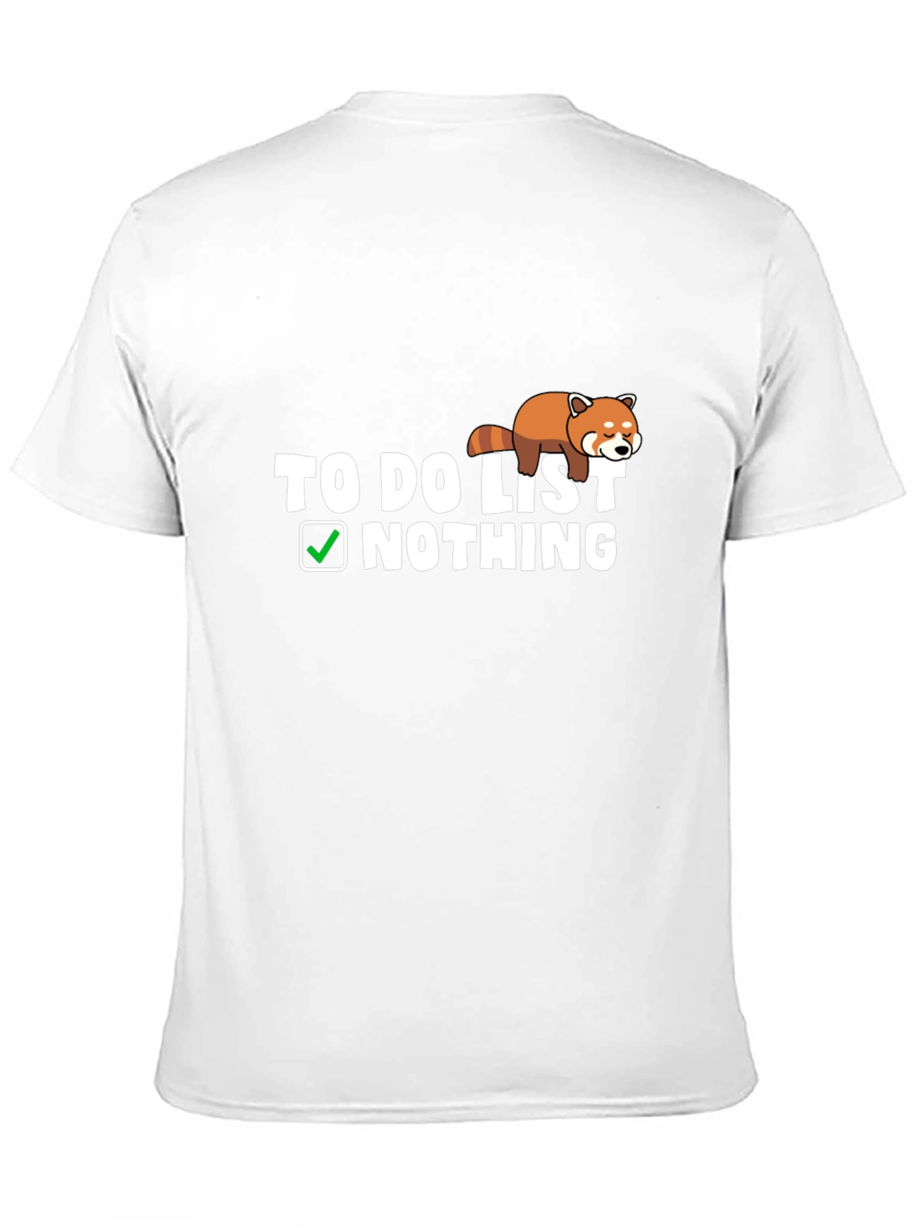 To Do List Nothing Graphic T-Shirt