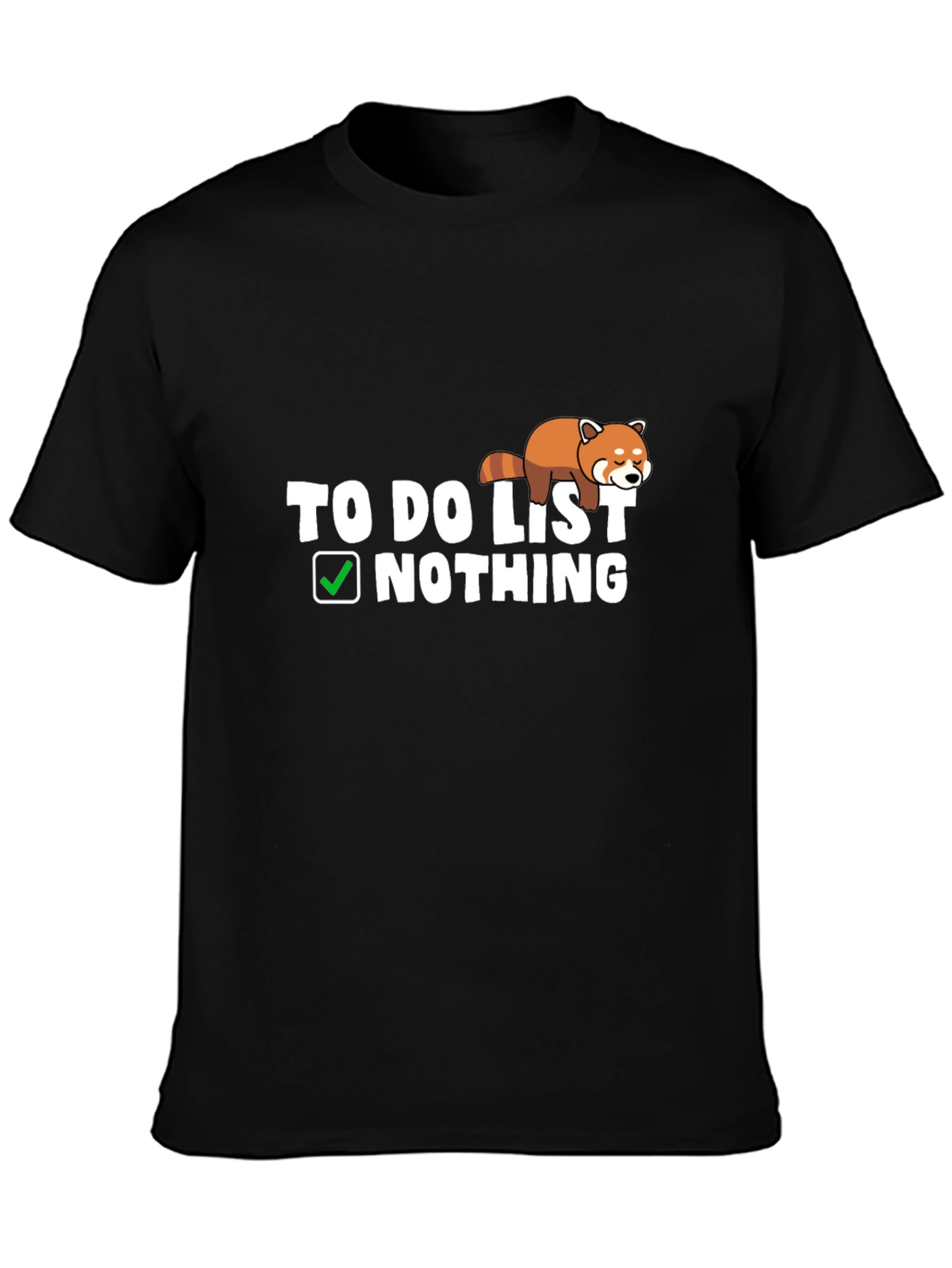 To Do List Nothing Graphic T-Shirt