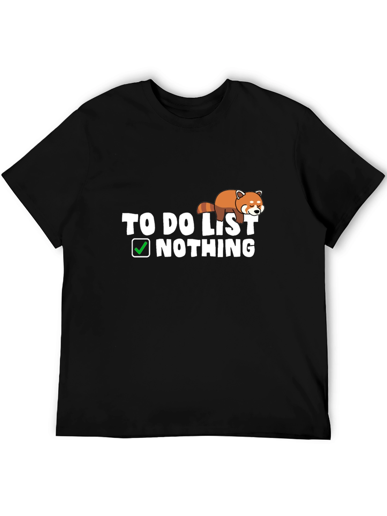 To Do List Nothing Graphic T-Shirt