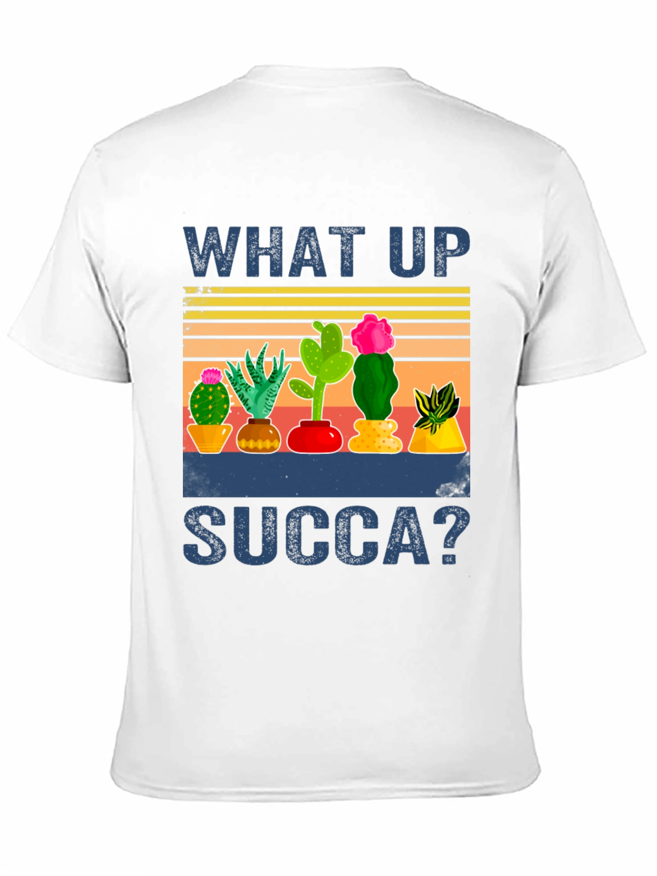 What Up Succa Cactus Graphic T-Shirt