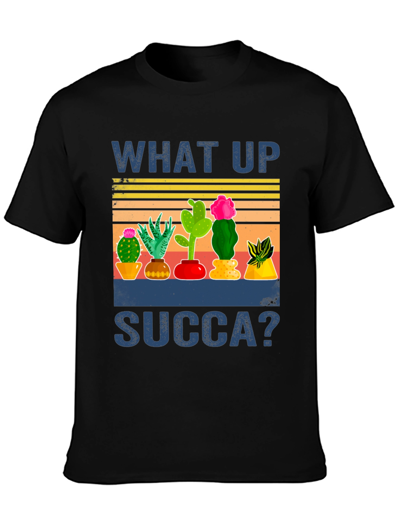 What Up Succa Cactus Graphic T-Shirt