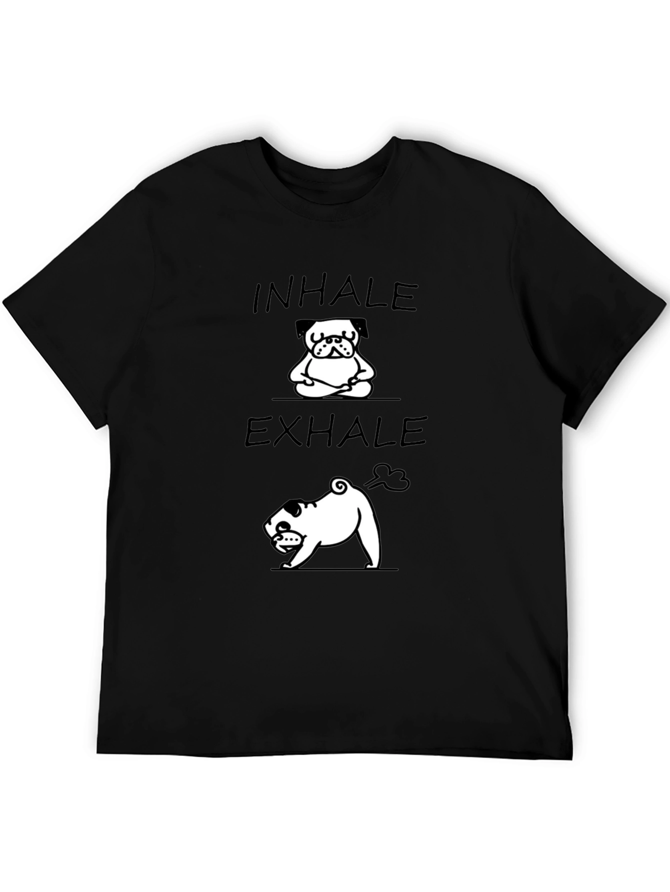 Funny Pug Inhale Exhale Yoga T-Shirt
