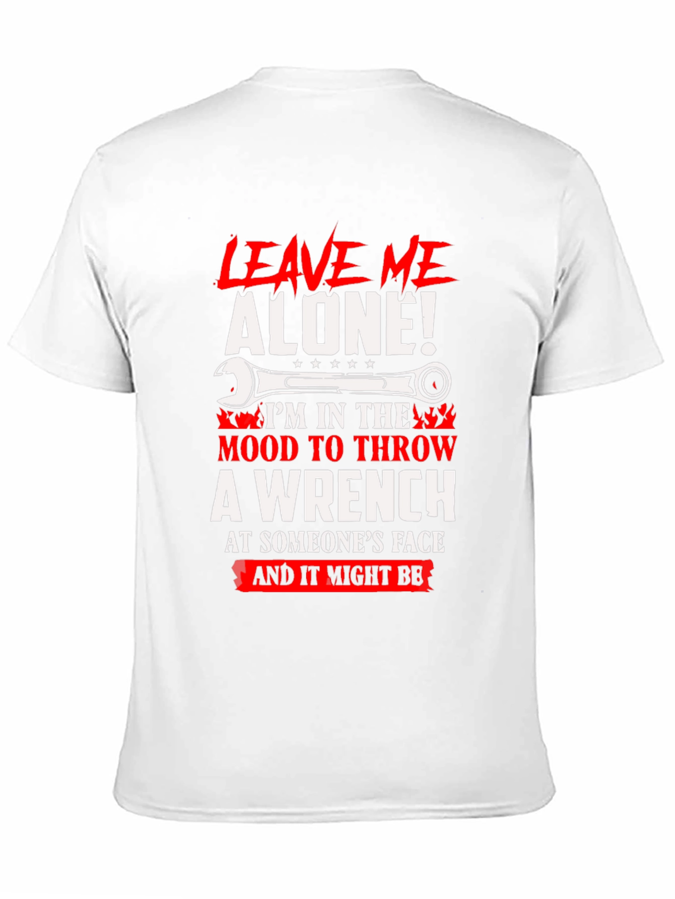 Leave Me Alone Wrench Graphic Tee